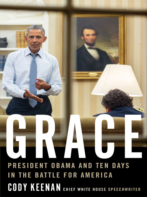 Title details for Grace by Cody Keenan - Available